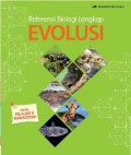 Referensi Biologi Lengkap: Evolusi